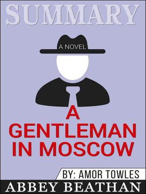 cover image of Summary of a Gentleman in Moscow